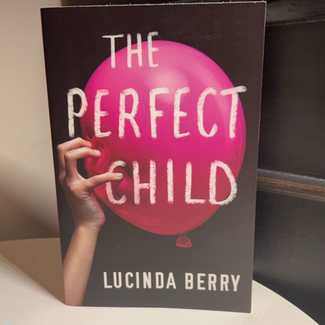 The Perfect Child