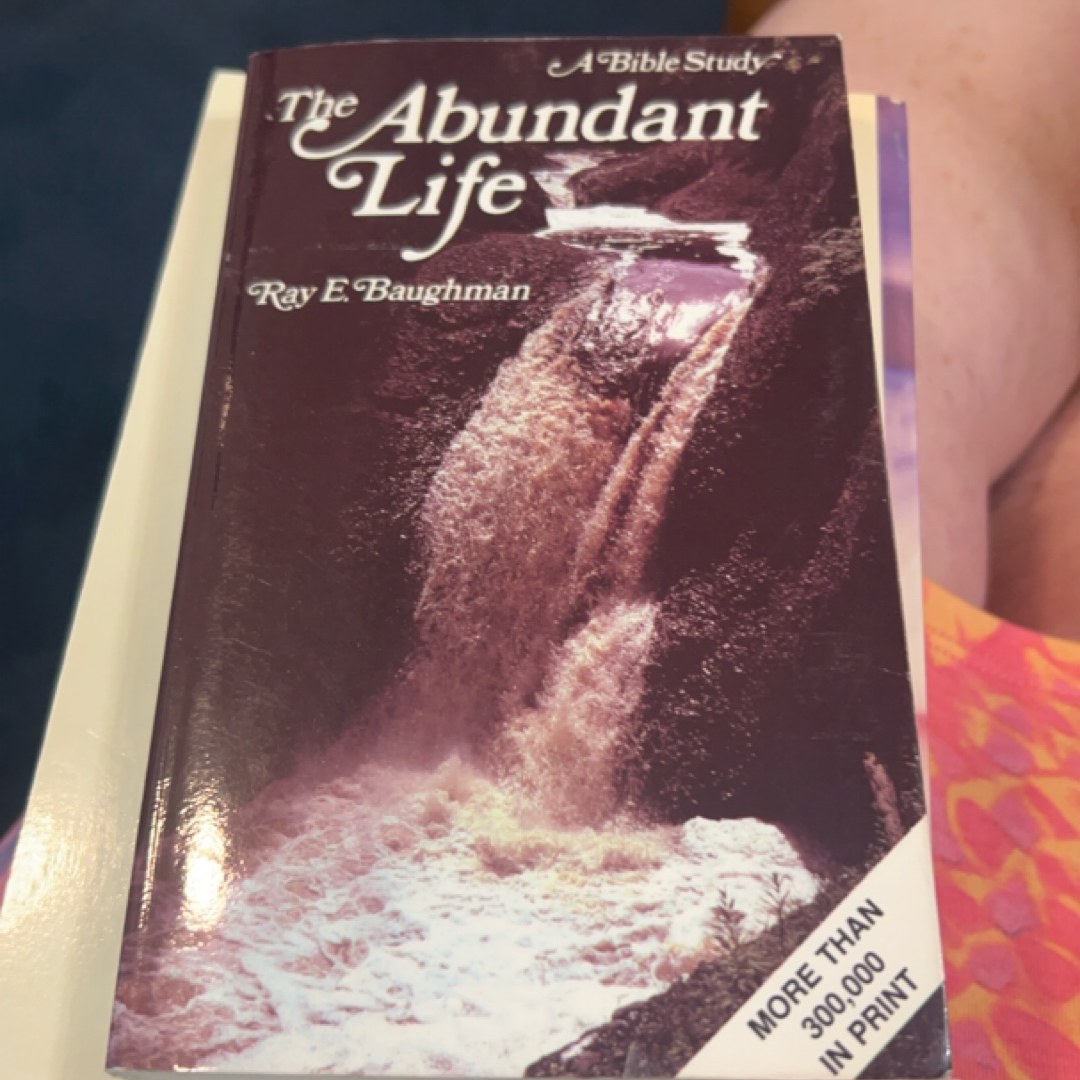 The Abundant Life