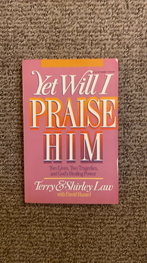 Yet Will I Praise Him (1987)