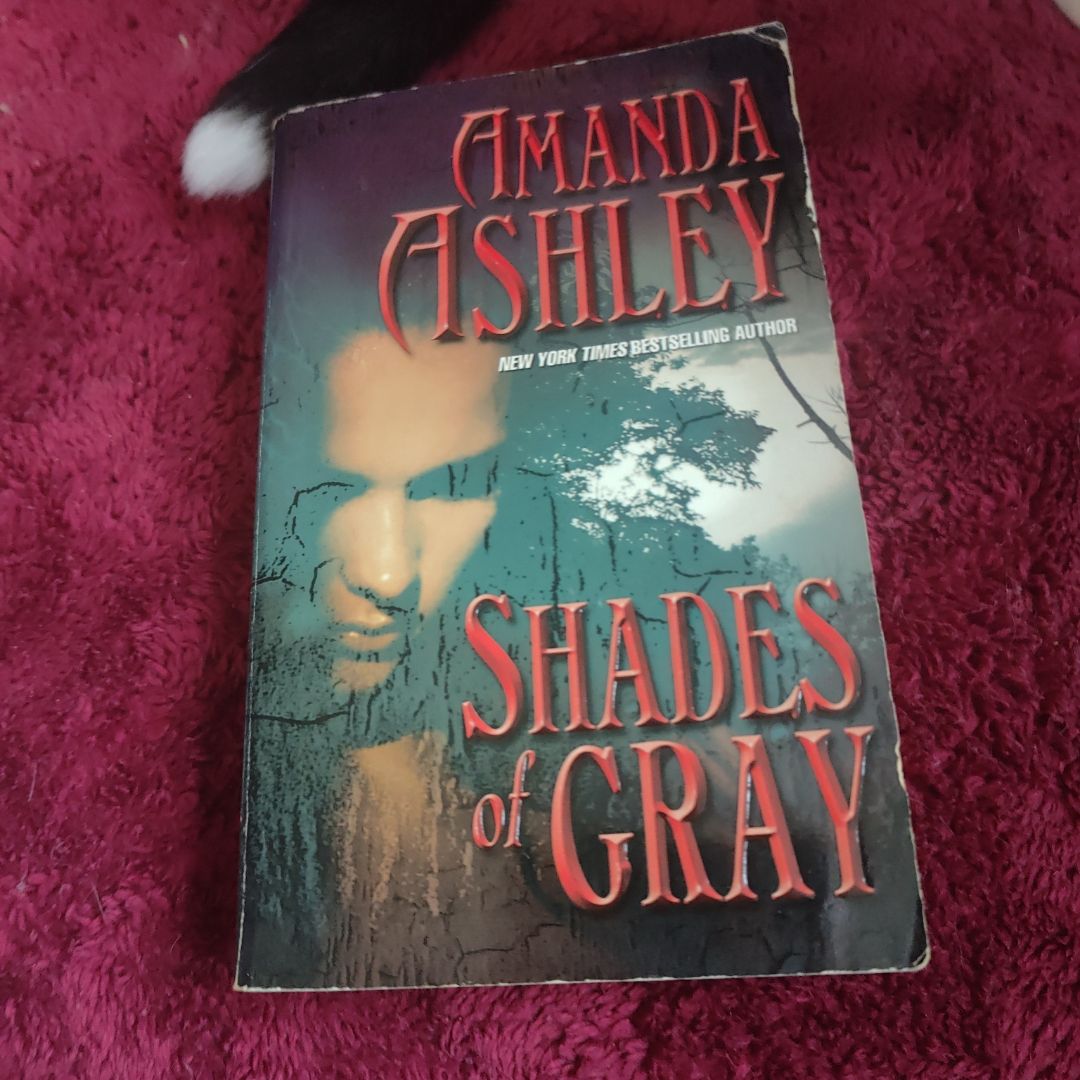 Shades of Gray