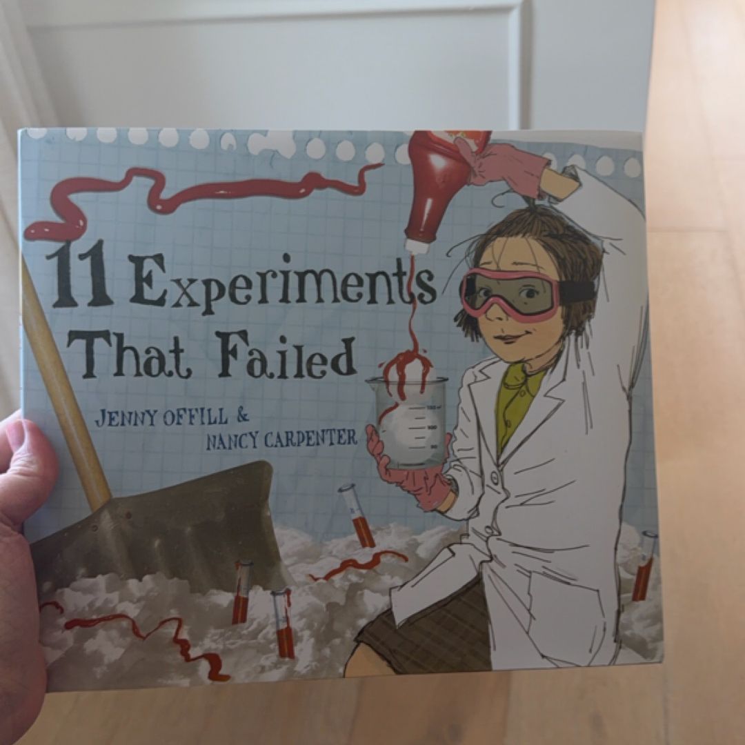 11 Experiments That Failed