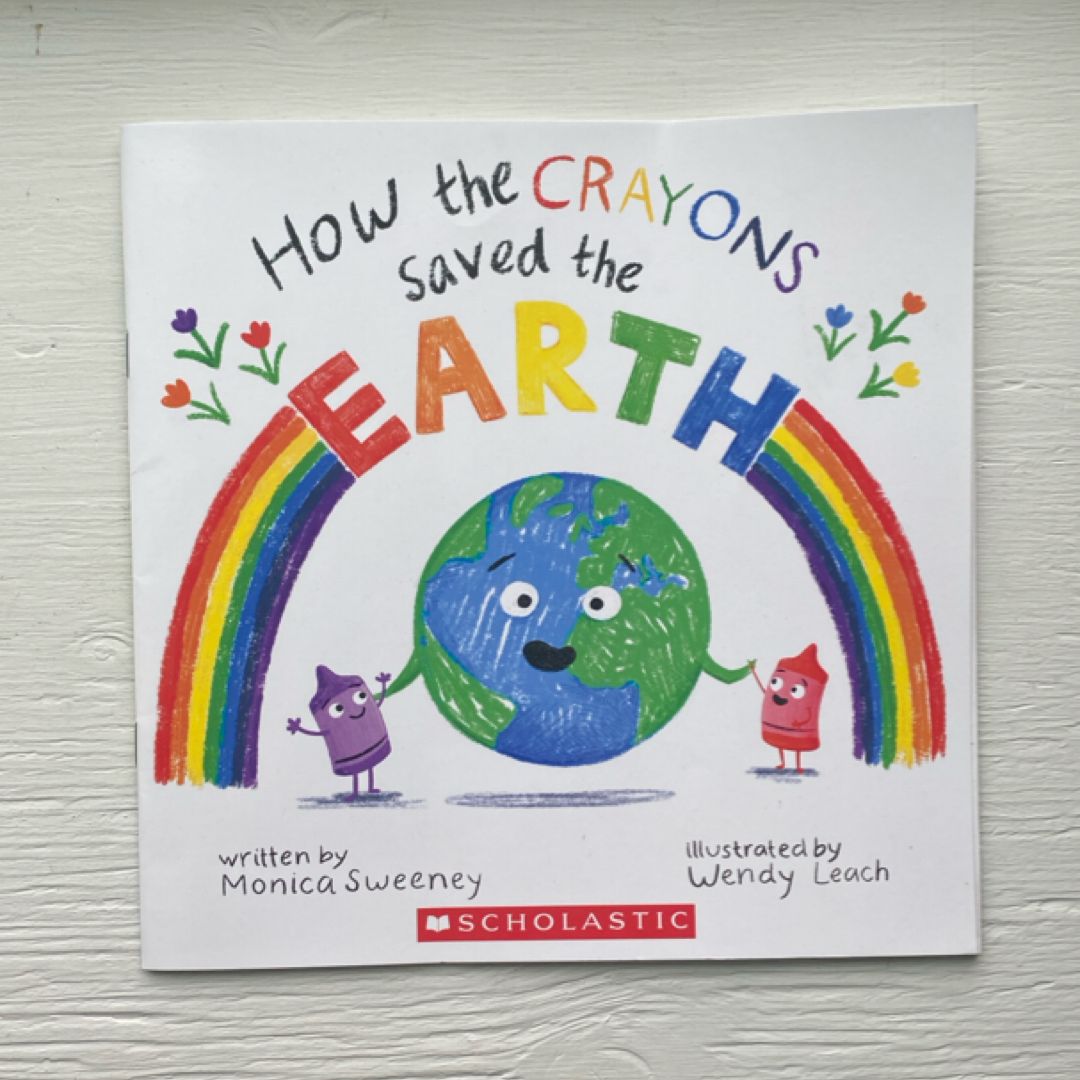 How the Crayons Saved the Earth