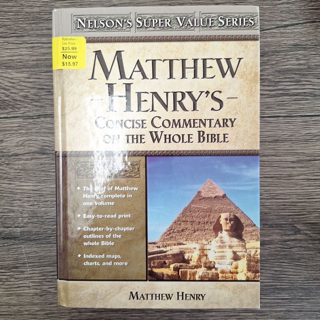 Matthew Henry's Concise Commentary on the Whole Bible