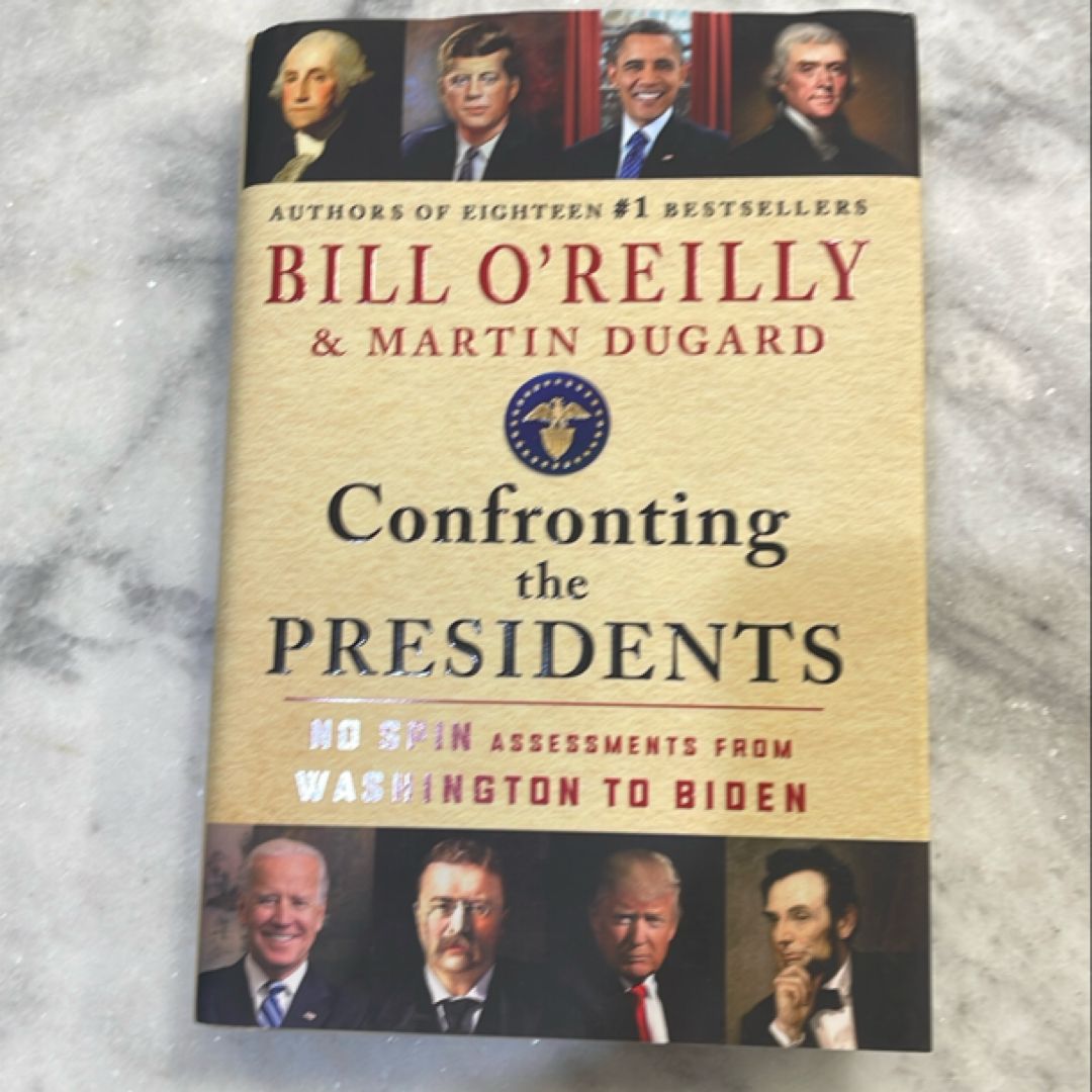 Confronting the Presidents