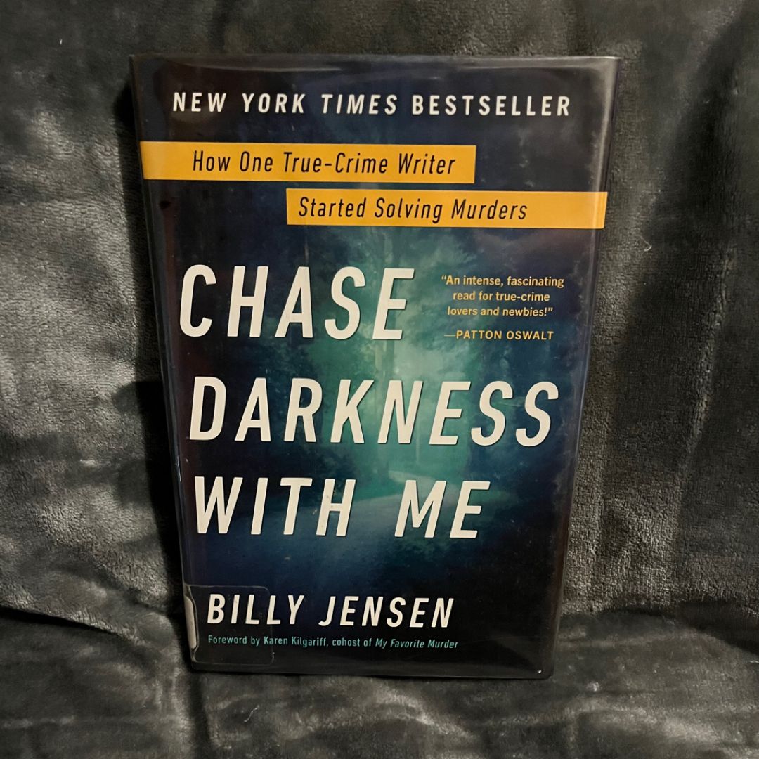Chase Darkness with Me