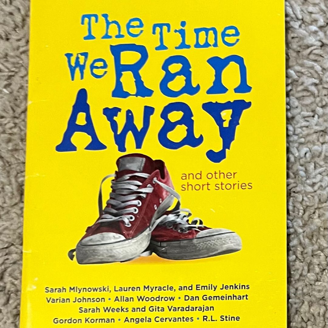 The Time We Ran Away and Other Stories