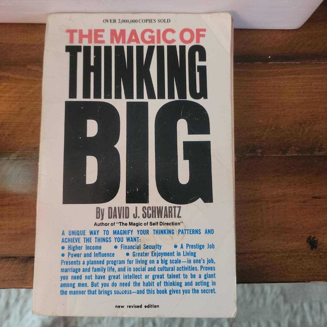 Magic of Thinking Big