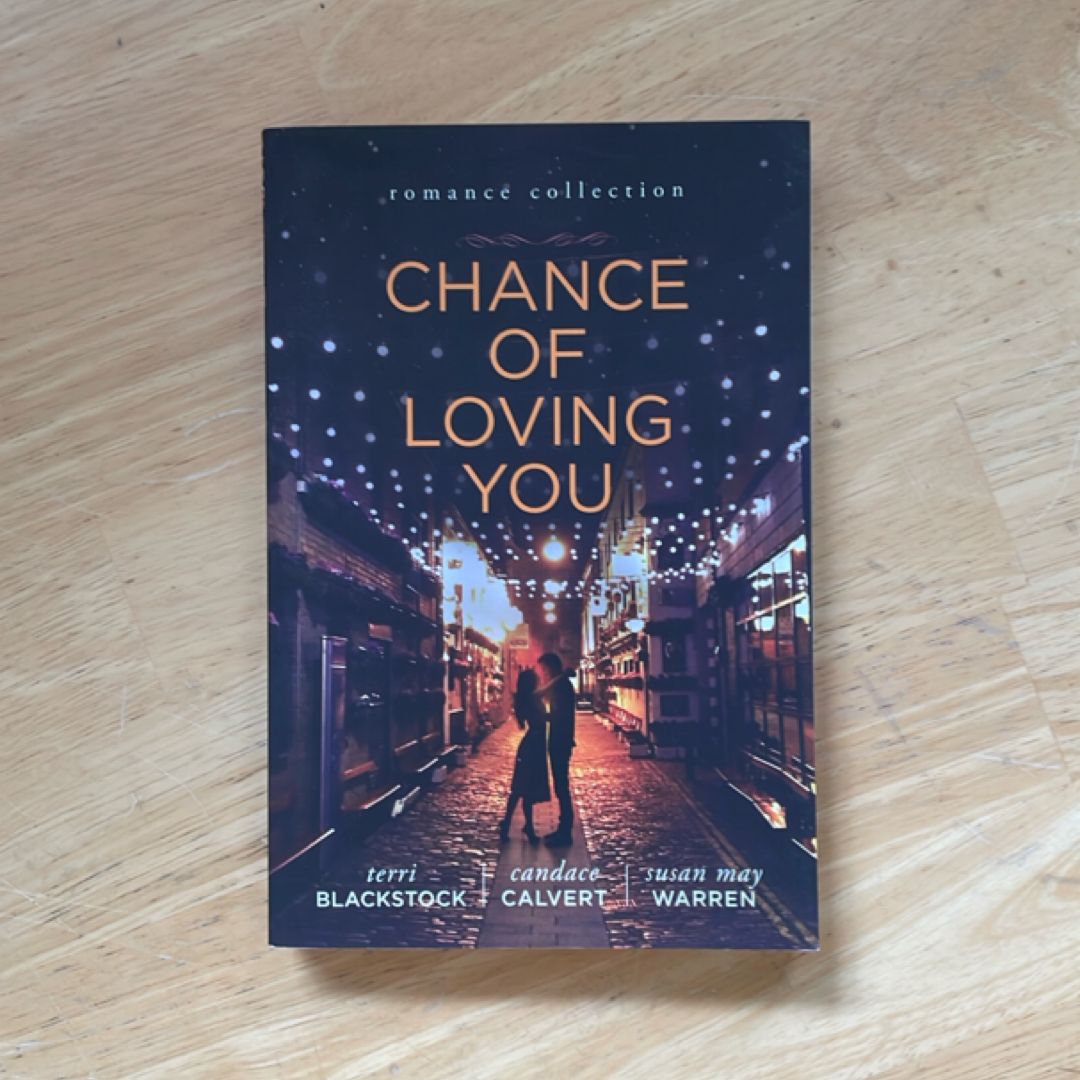 Chance of Loving You