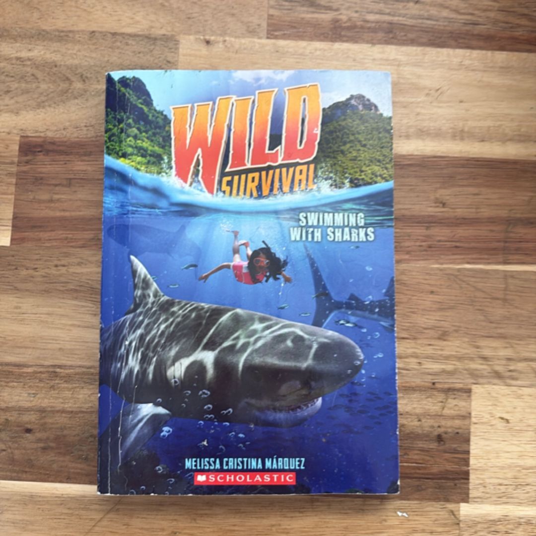 Swimming with Sharks (Wild Survival #2)