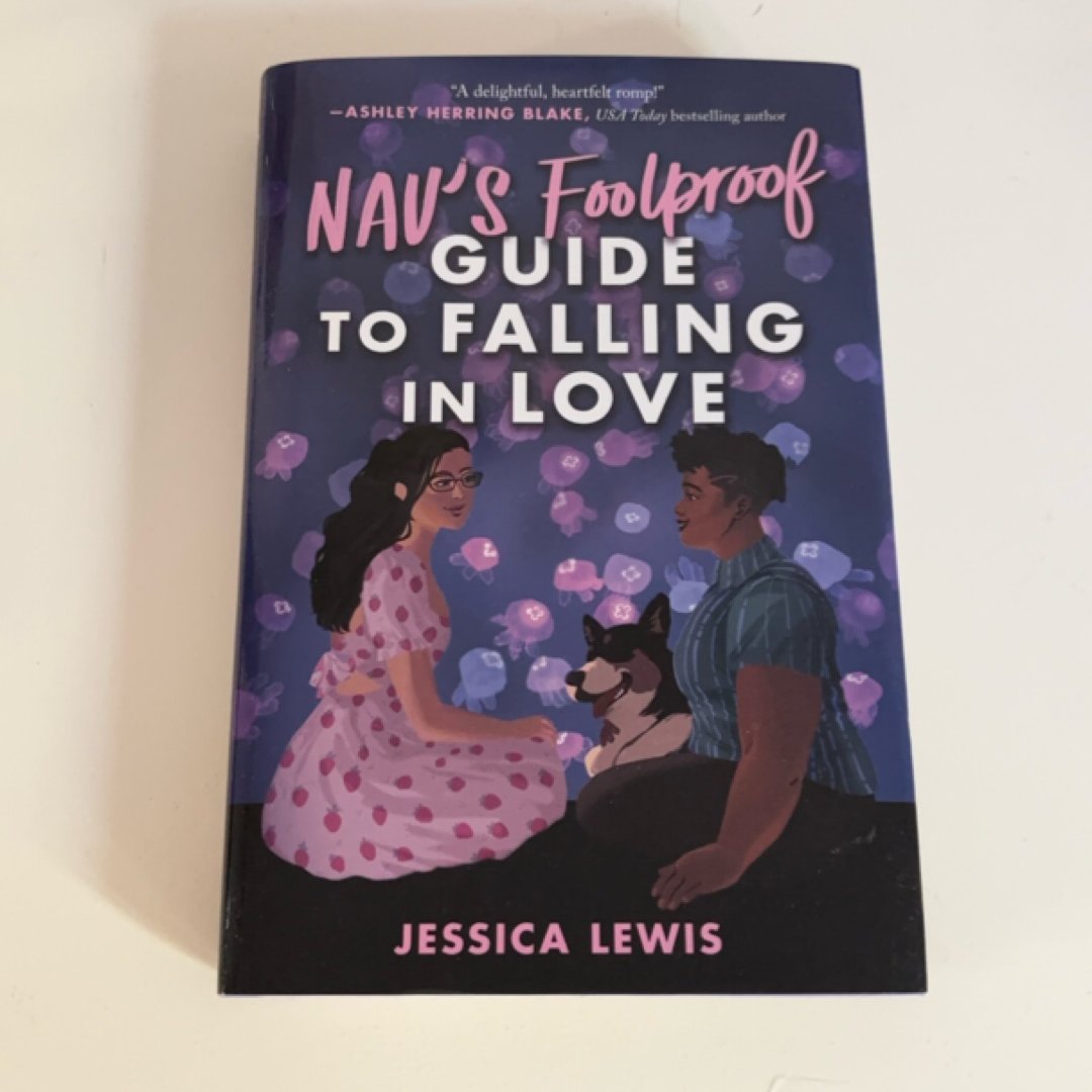 Nav's Foolproof Guide to Falling in Love