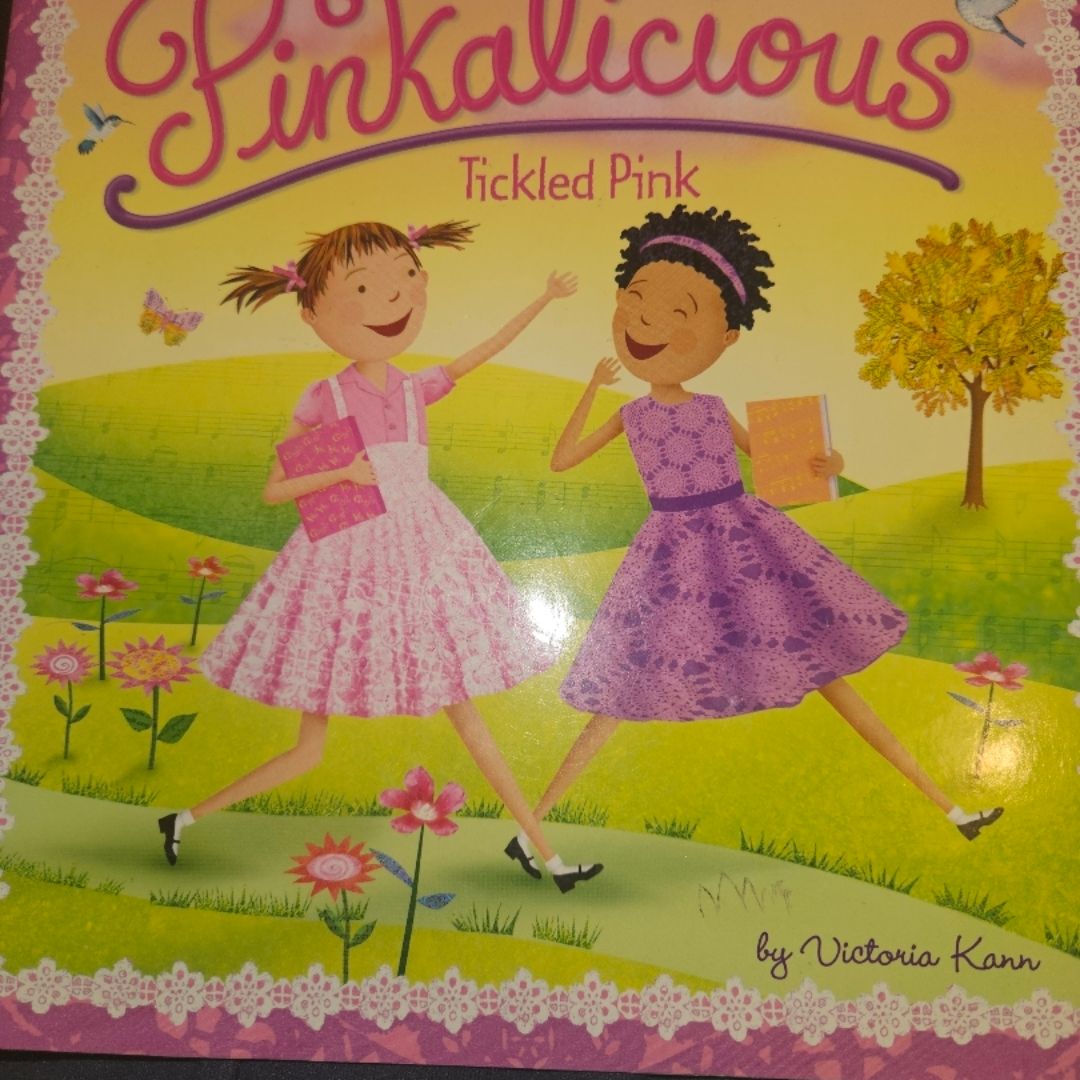 Pinkalicious. Tickled pink