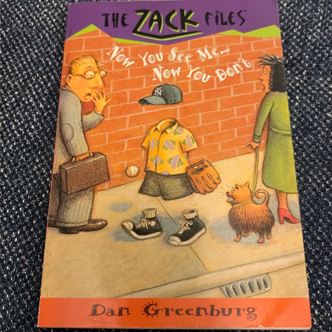 Zack Files 12: Now You See Me... . Now You Don't