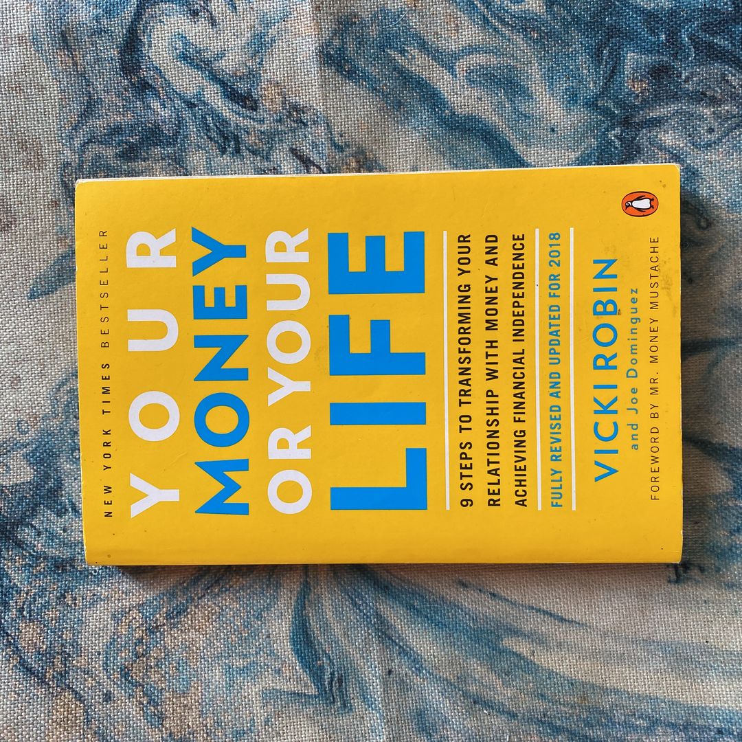 Your Money or Your Life
