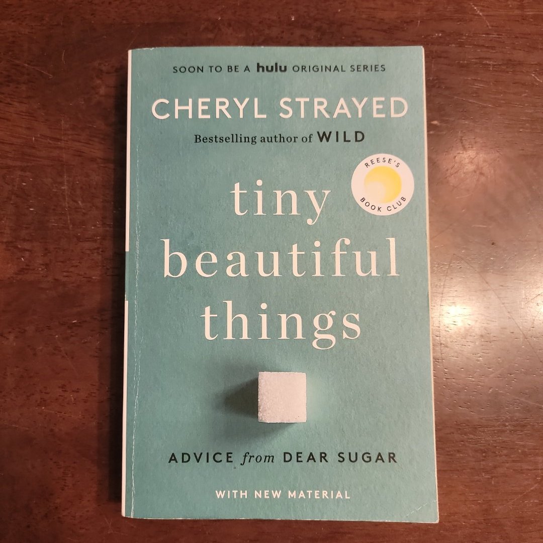 Tiny Beautiful Things (10th Anniversary Edition)