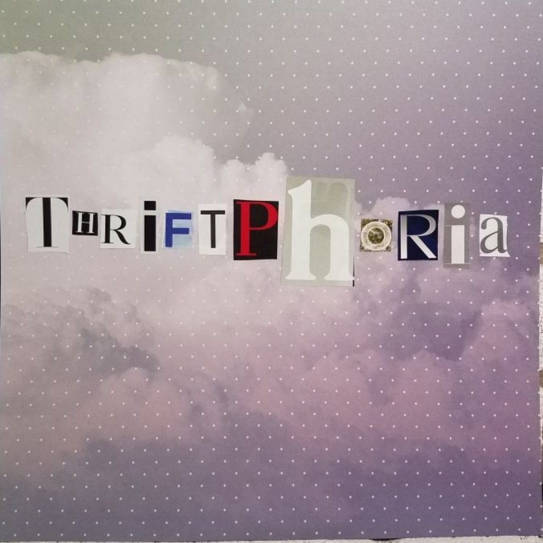 Thriftphoria