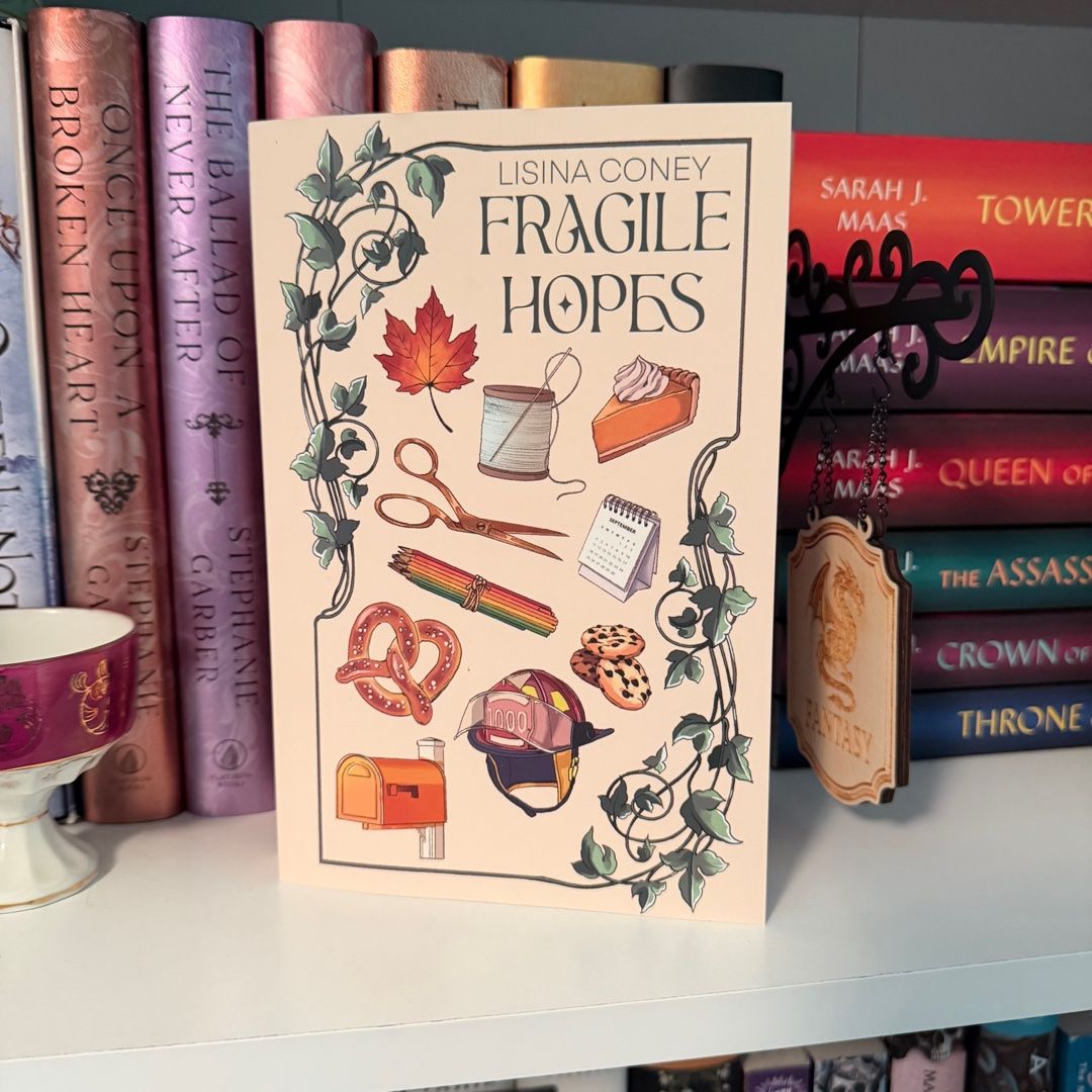 Fragile Hopes