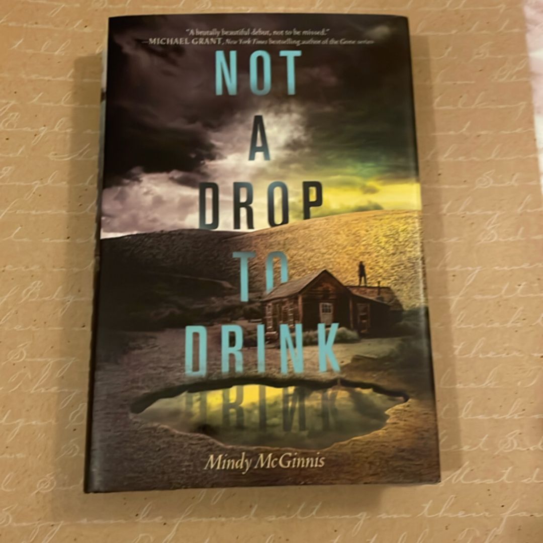 Not a Drop to Drink
