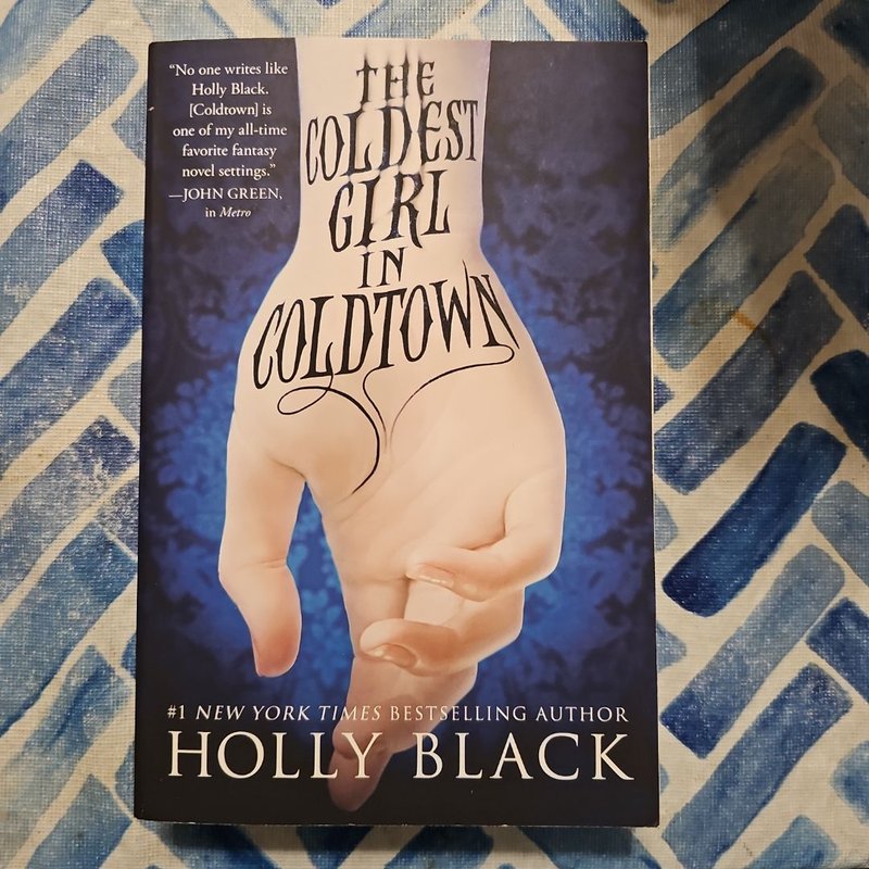 The Coldest Girl in Coldtown