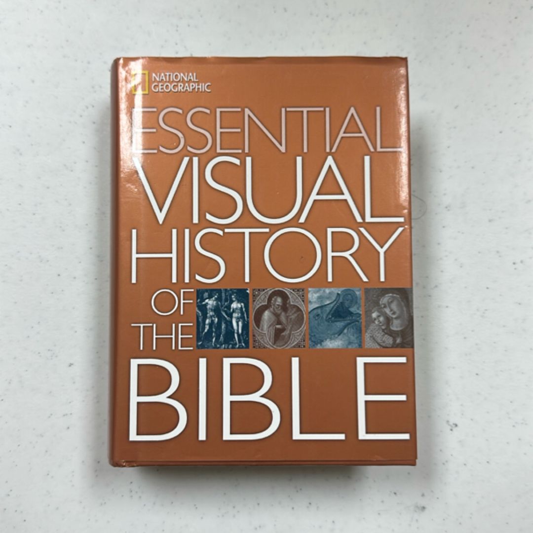 National Geographic Essential Visual History of the Bible