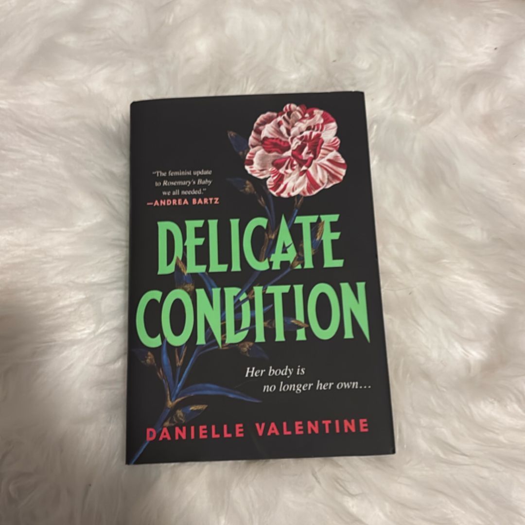 Delicate Condition