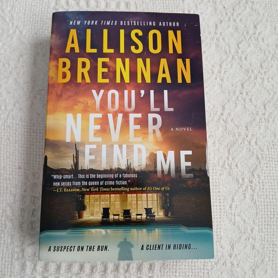 You'll Never Find Me