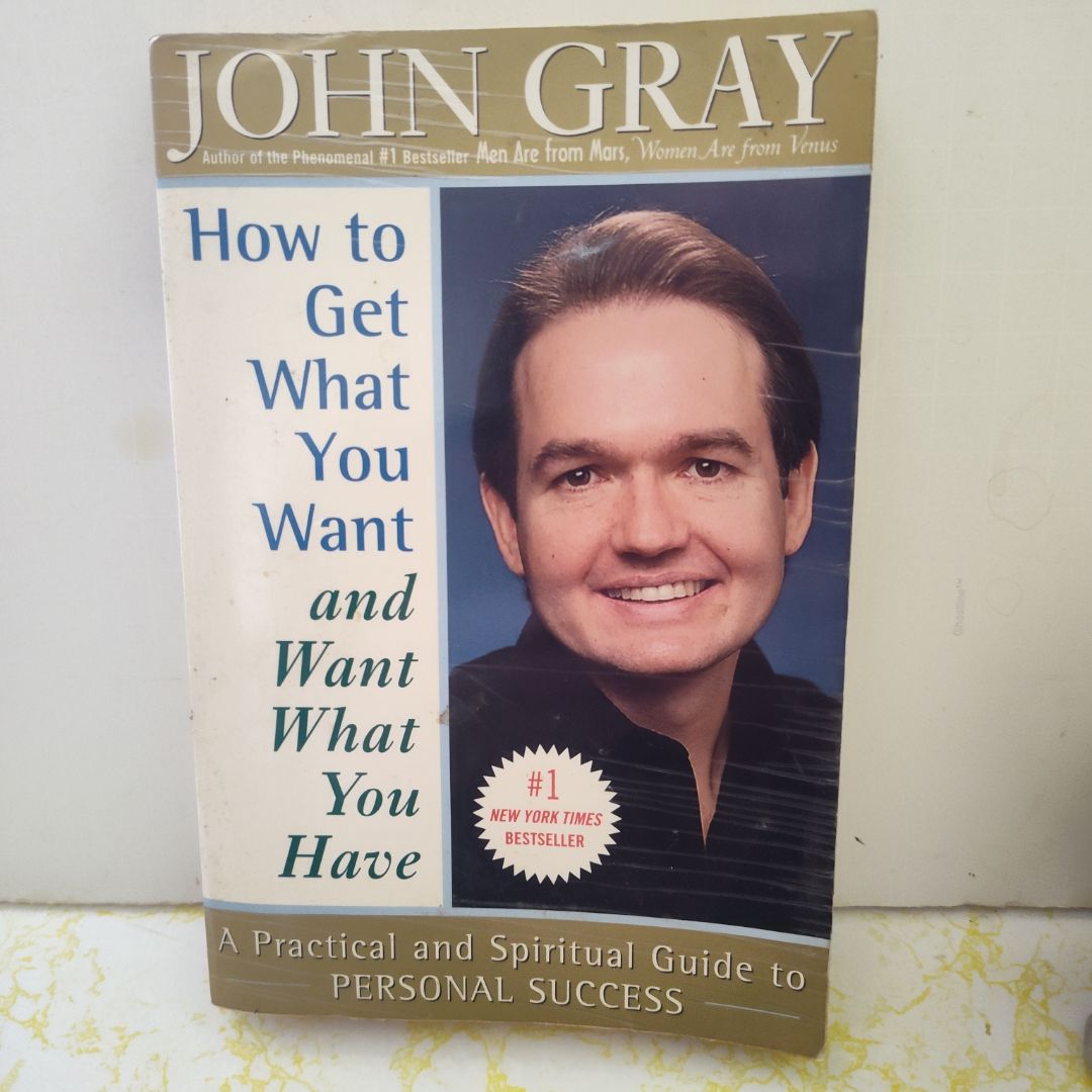 How to Get What You Want and Want what You Have