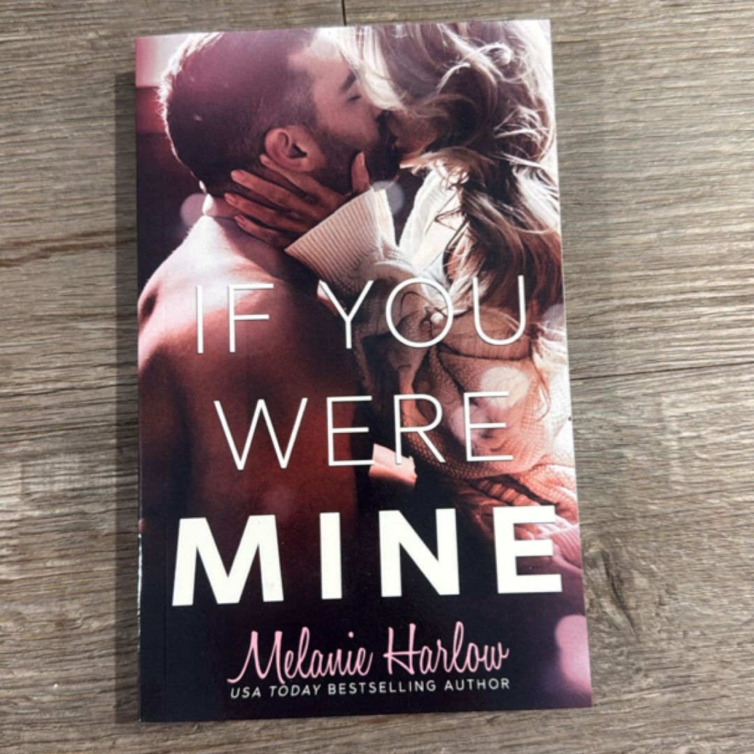 If You Were Mine