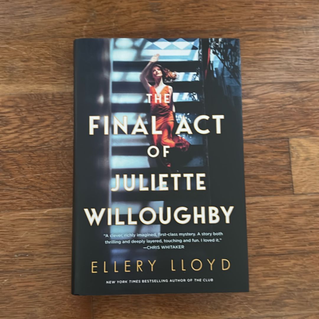 The Final Act of Juliette Willoughby