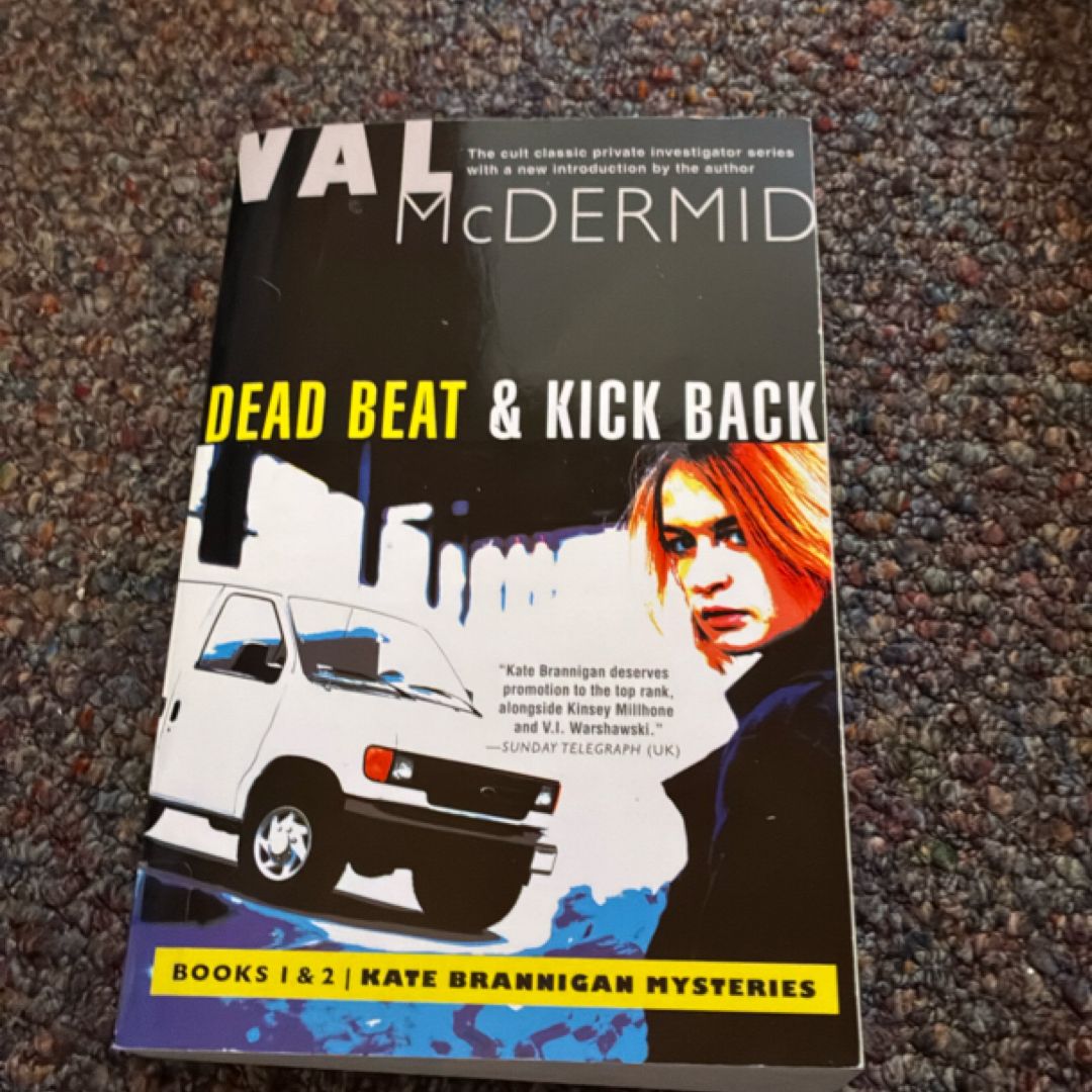 Dead Beat and Kick Back