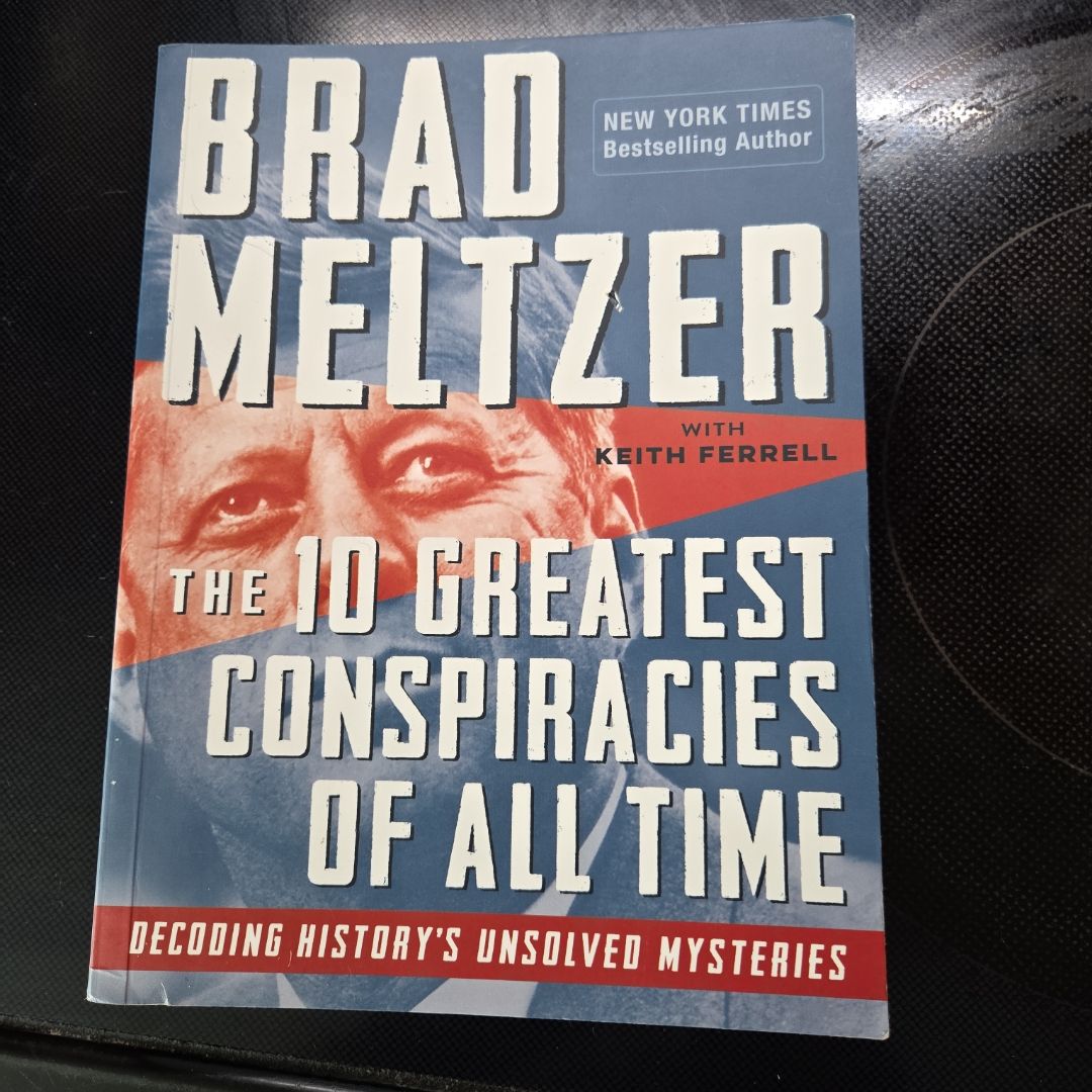 The 10 Greatest Conspiracies of All Time