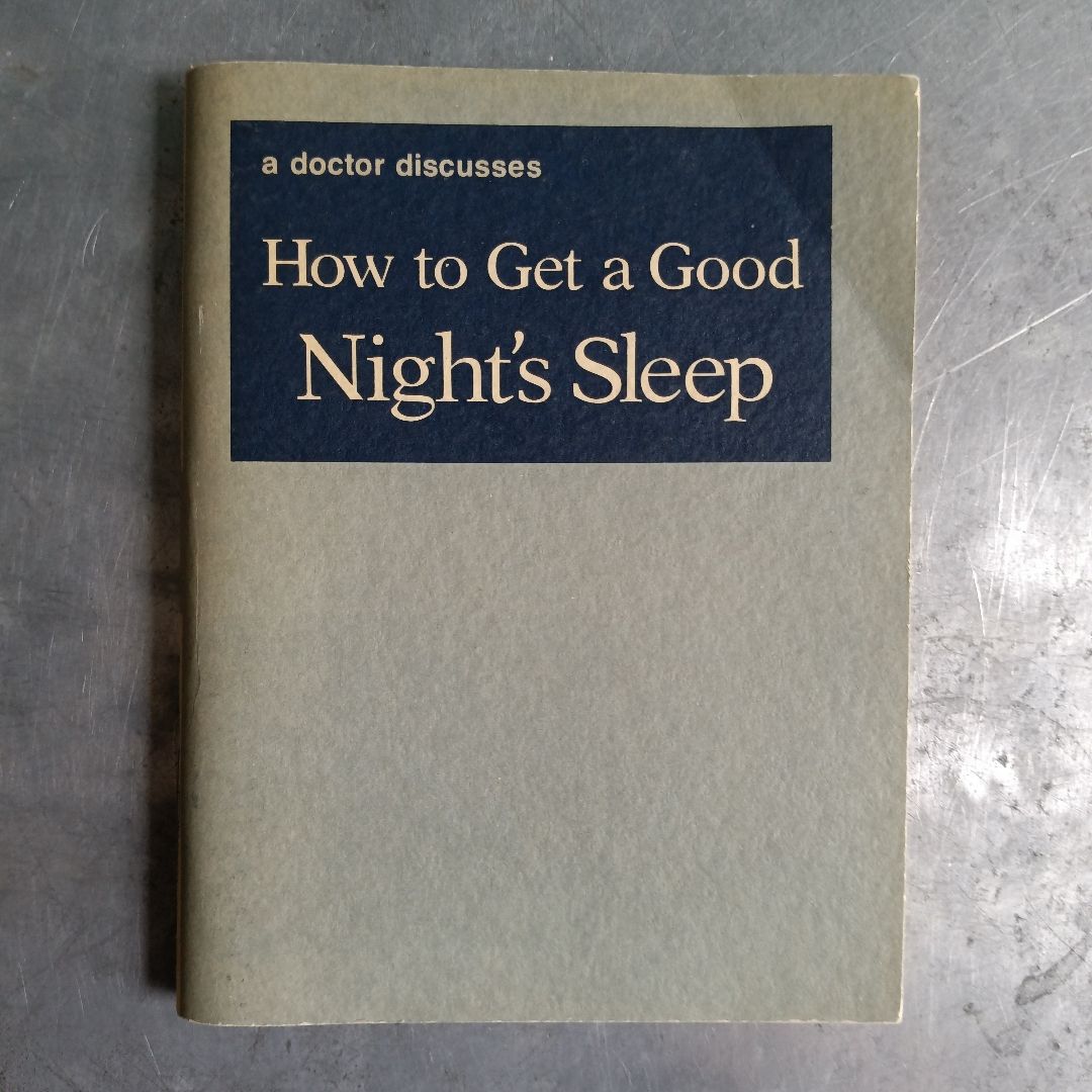 How To Get A Good Night's Sleep