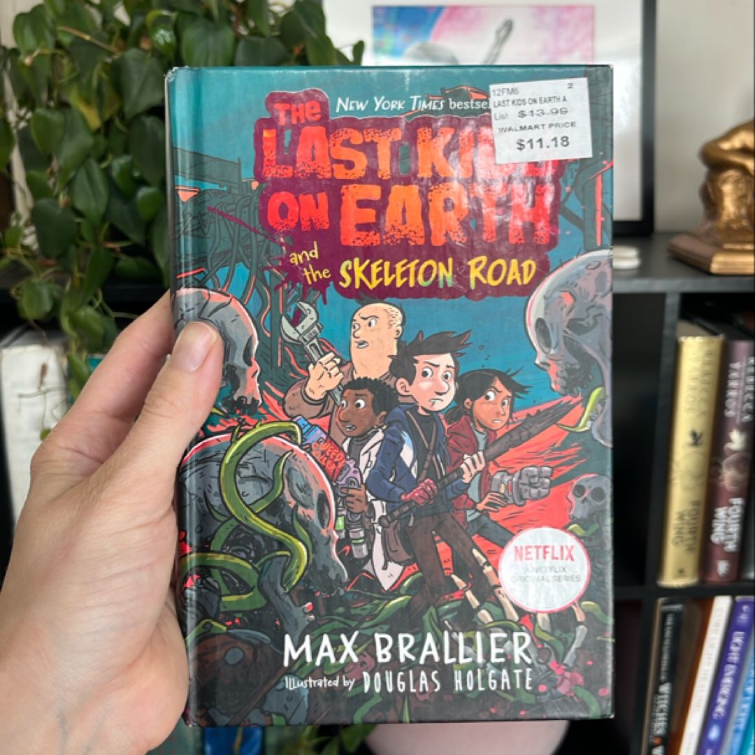 The Last Kids on Earth and the Skeleton Road