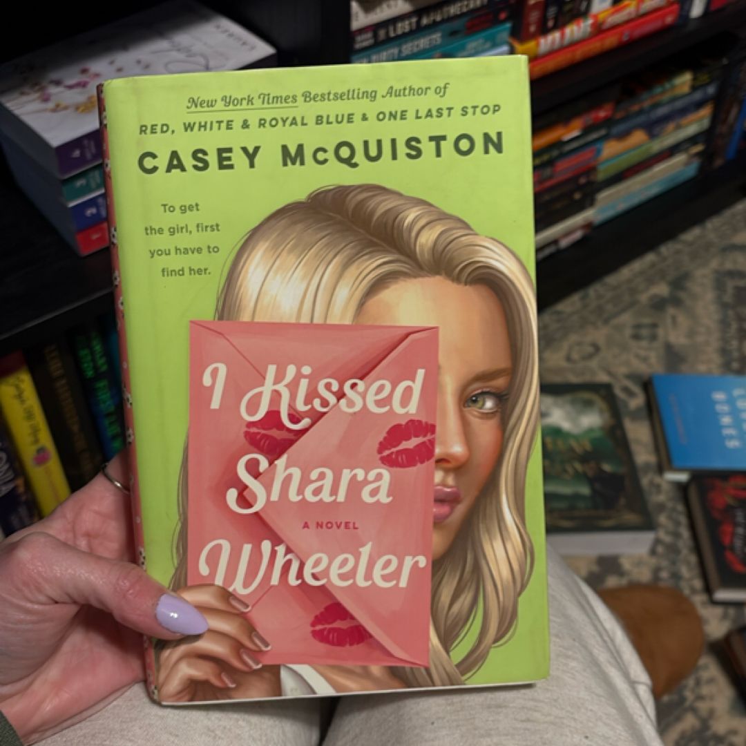 I Kissed Shara Wheeler