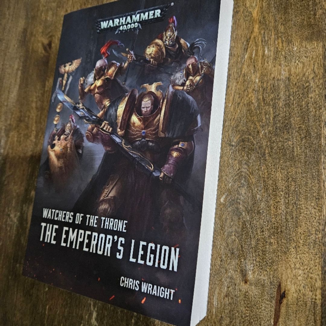 The Emperor's Legion- Watchers of the Throne