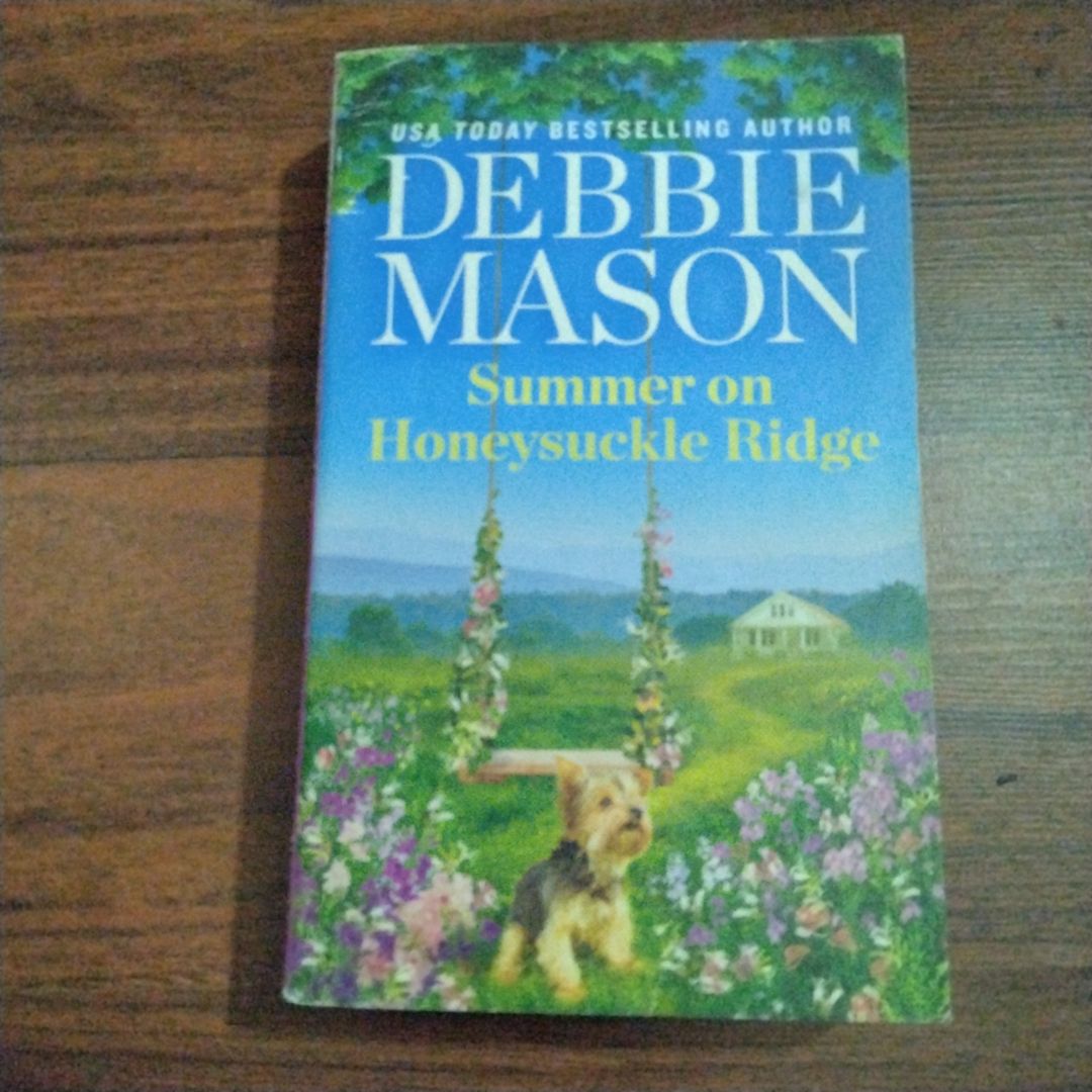 Summer on Honeysuckle Ridge