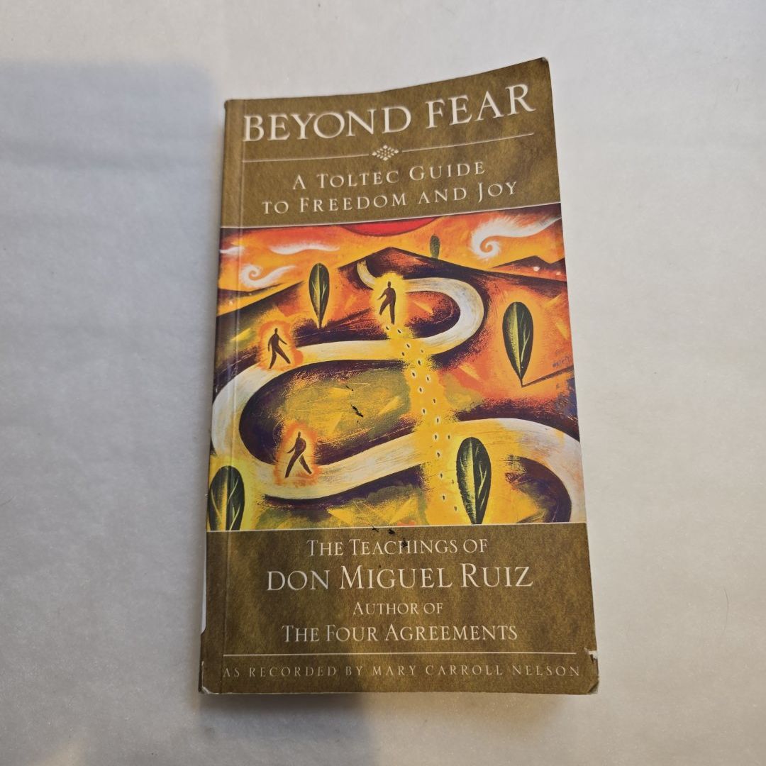 Beyond Fear