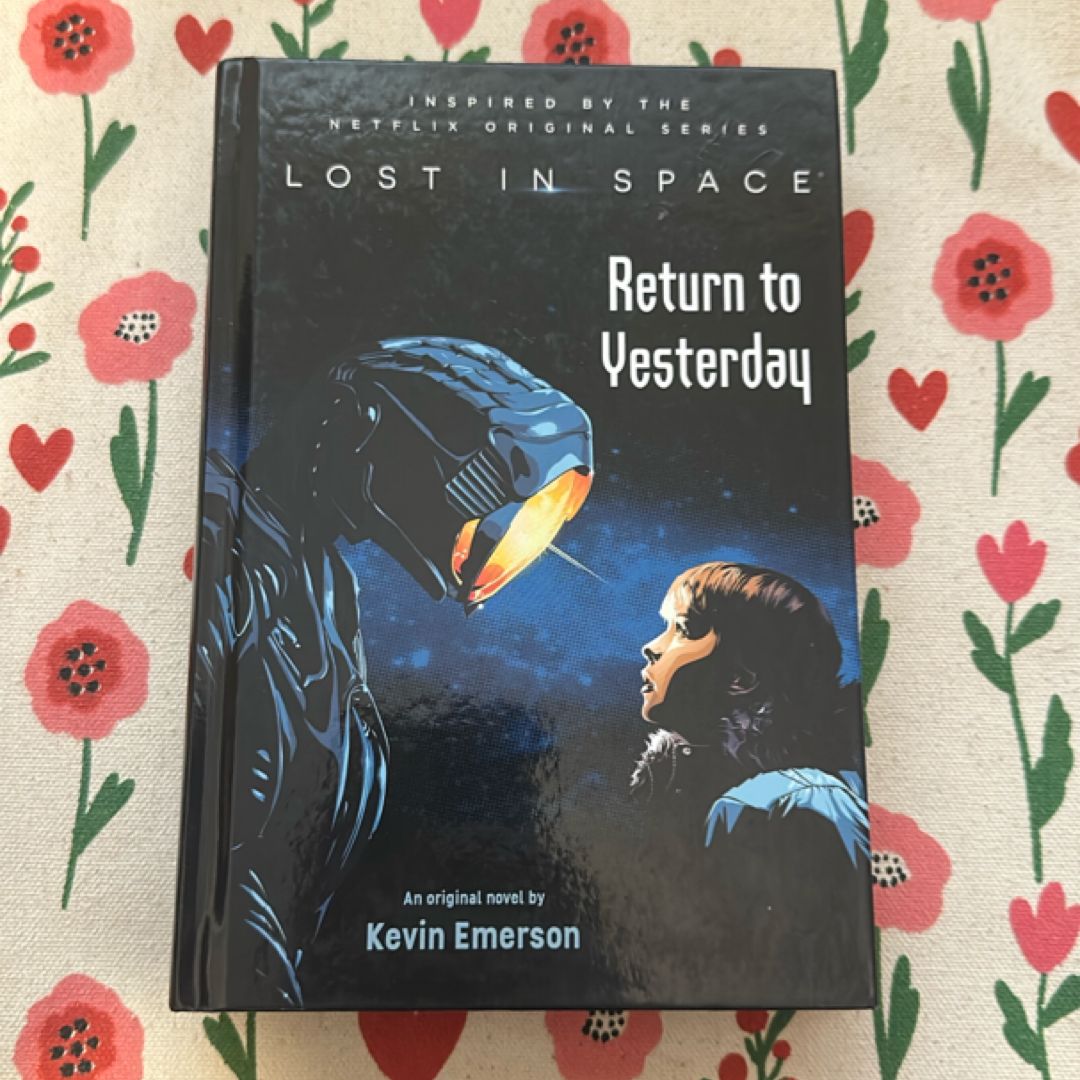 Lost in Space: Return to Yesterday