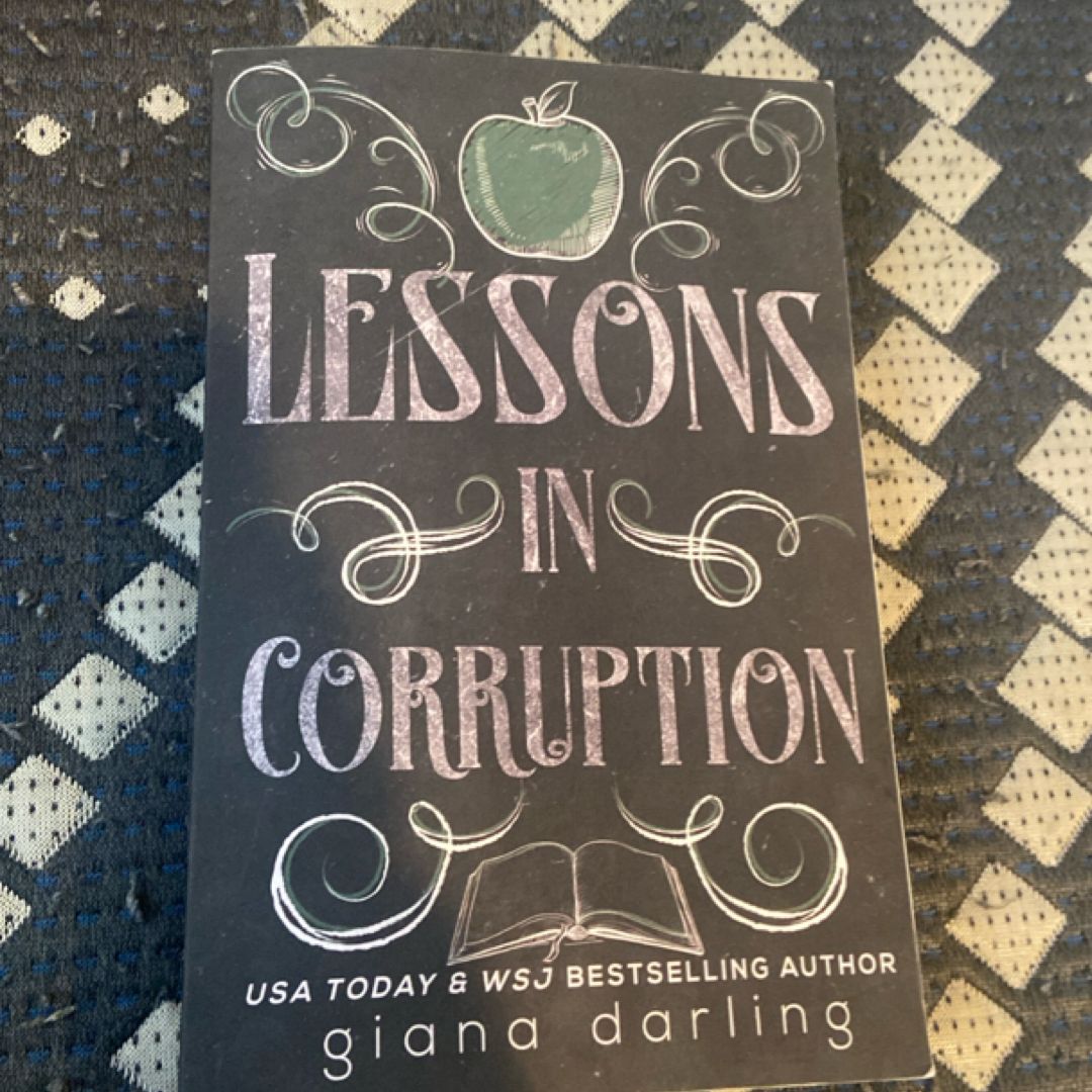 Lessons in Corruption Special Edition