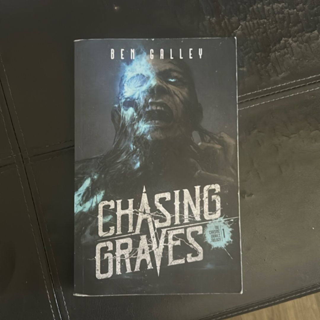 Chasing Graves