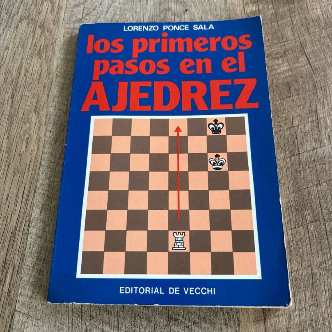 Los Primeros Pasos en el Ajedrez (First Steps in Chess)