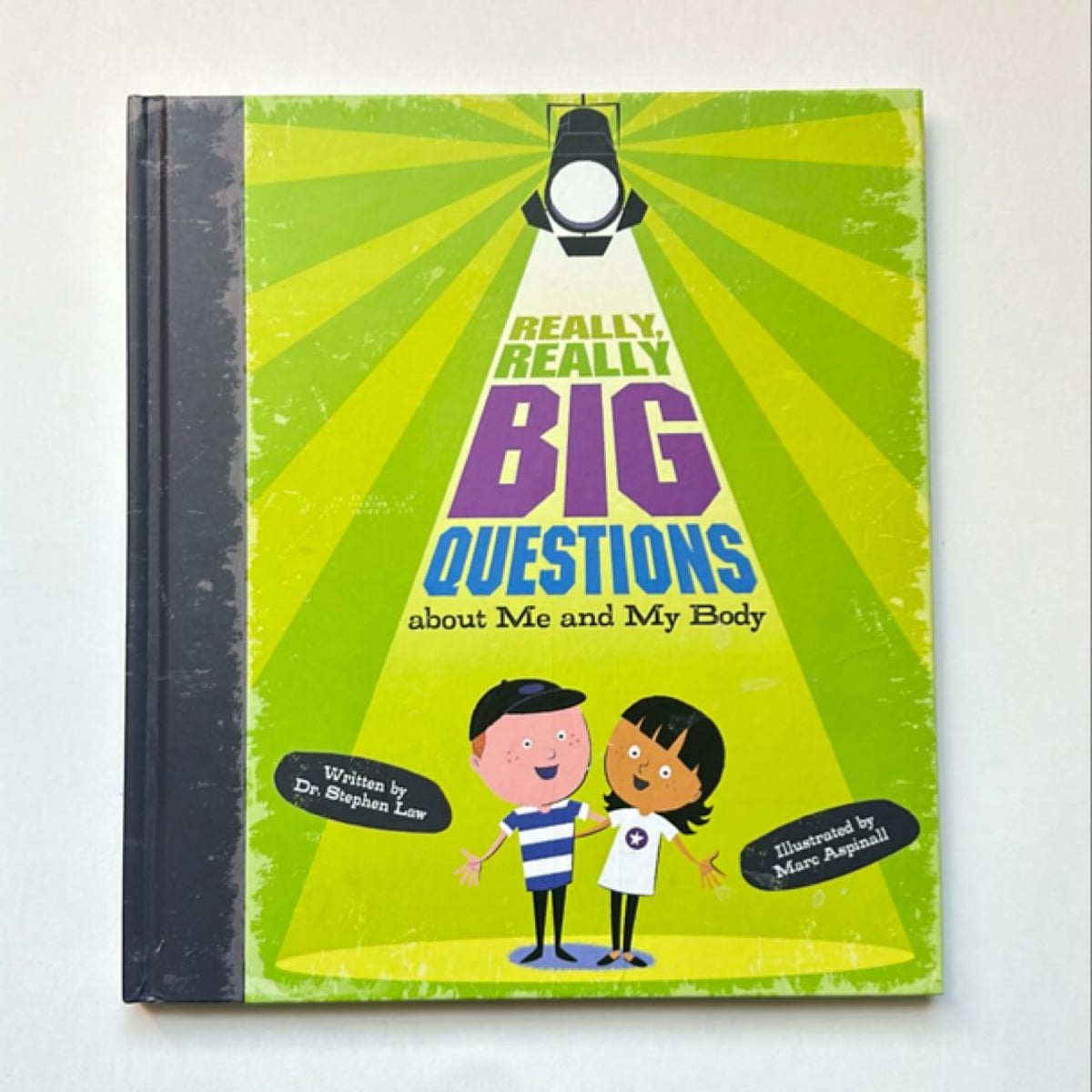 Really, Really Big Questions about Me and My Body by Stephen Law