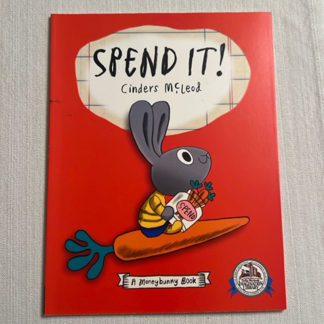Spend It!