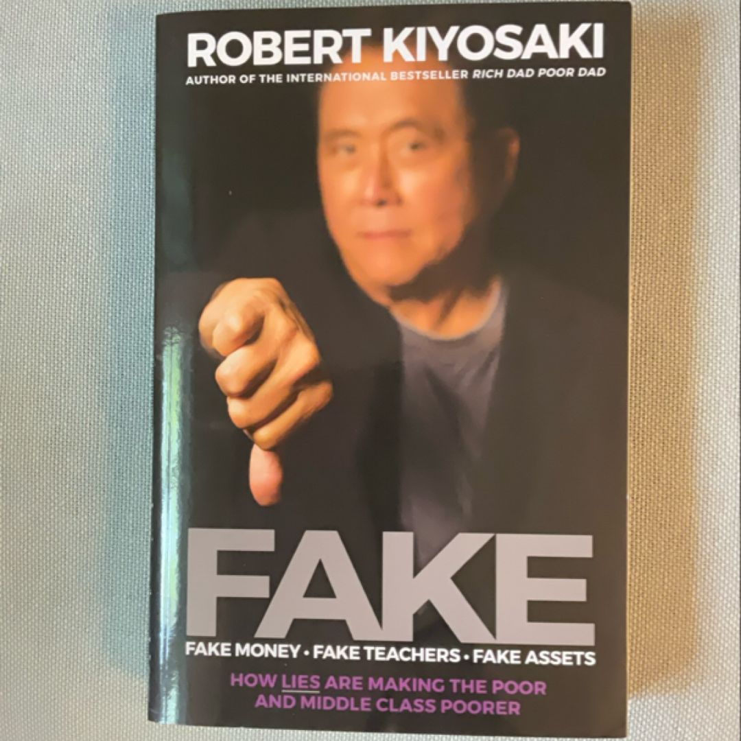 FAKE: Fake Money, Fake Teachers, Fake Assets
