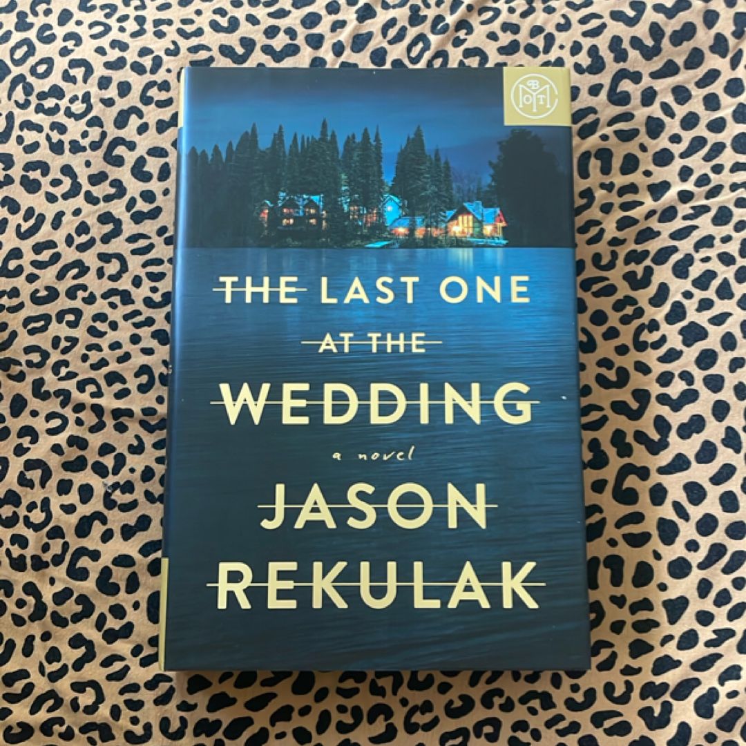 The Last One at the Wedding