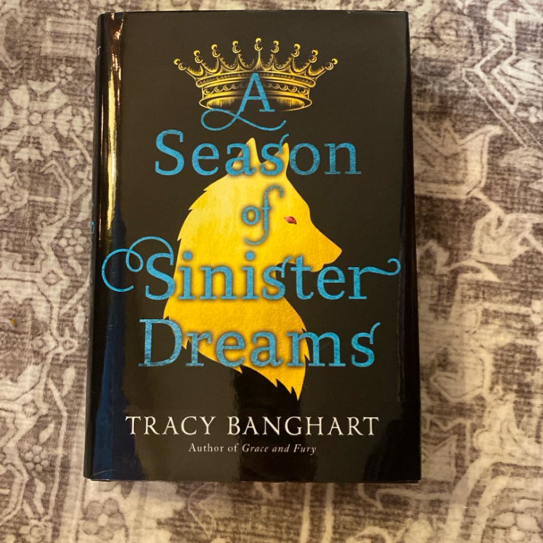 A Season of Sinister Dreams