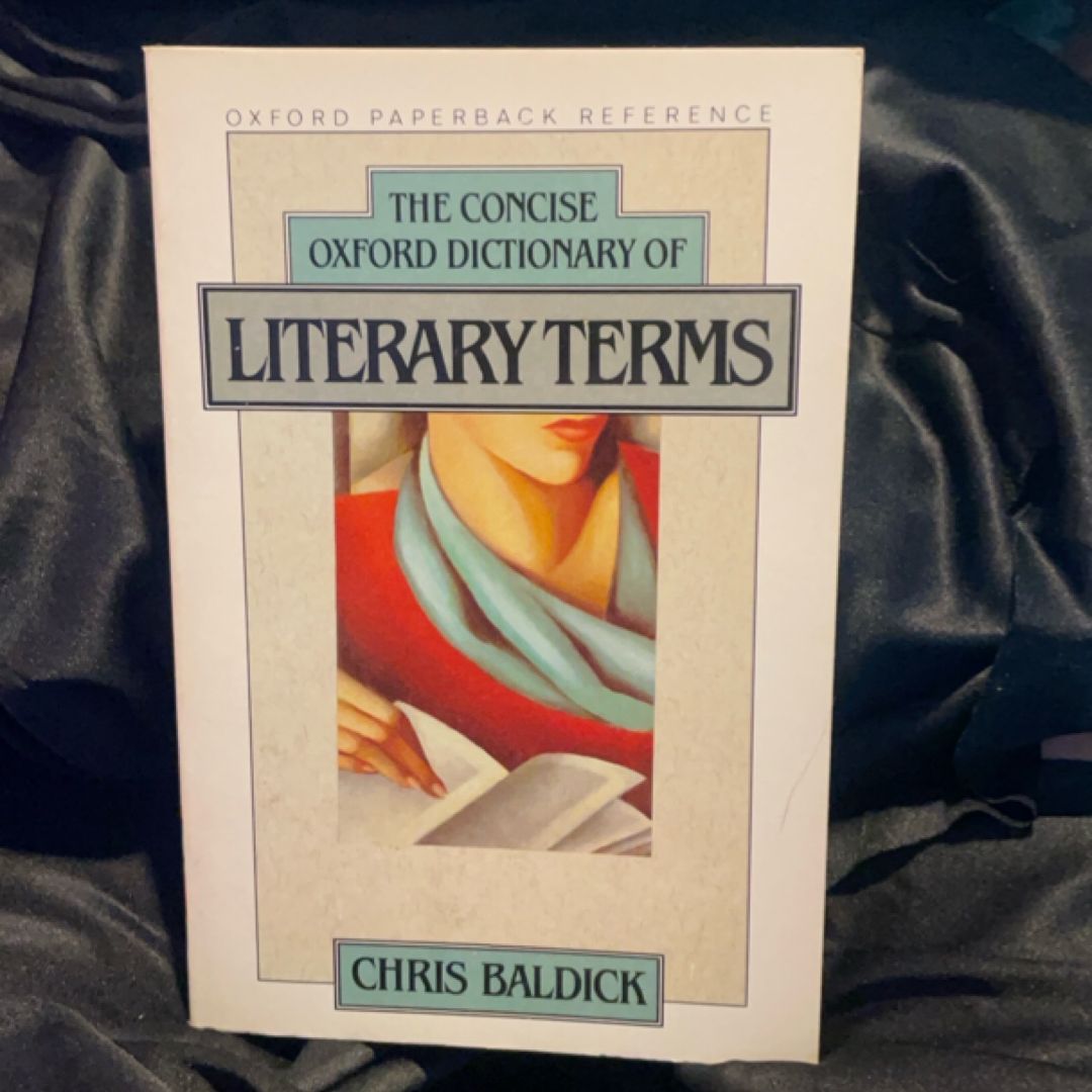 The Concise Oxford Dictionary of Literary Terms