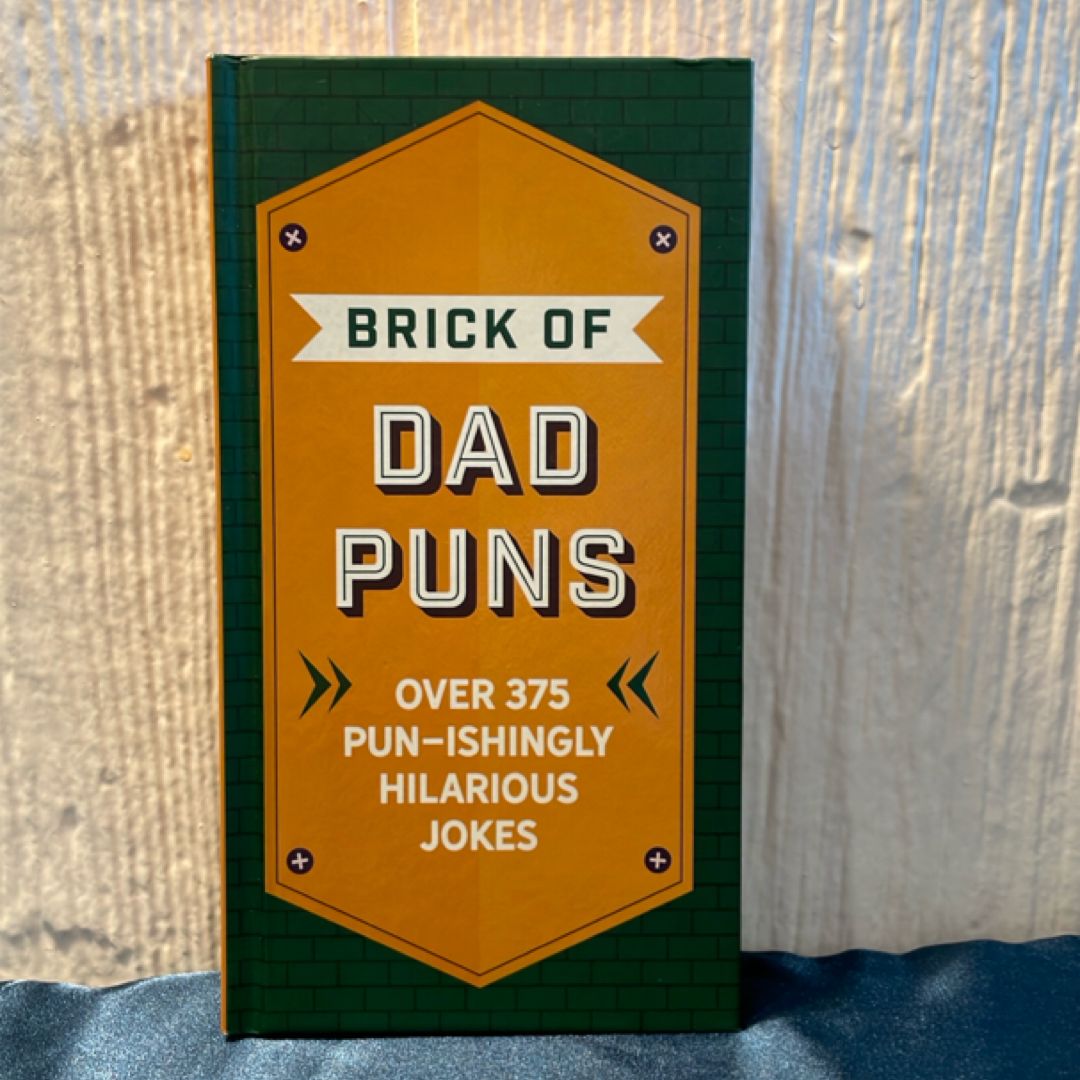 Brick of Dad Puns