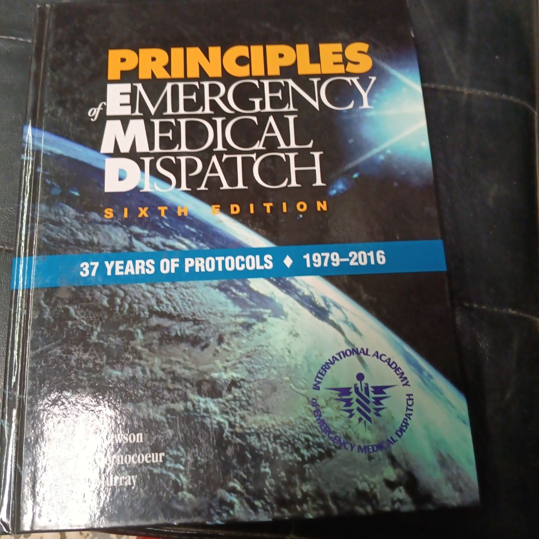 Principles of Emergency Medical Dispatch