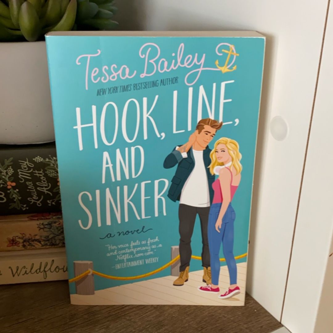 Hook, Line, and Sinker