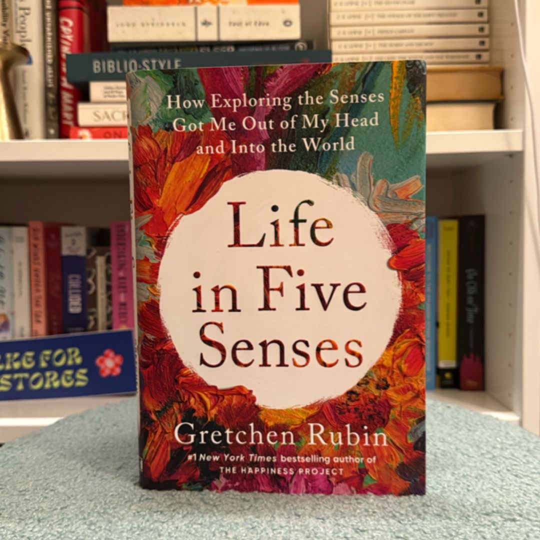 Life in Five Senses